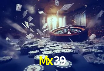 Mx39